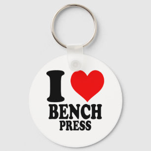 I Love Bench Press Keychain
