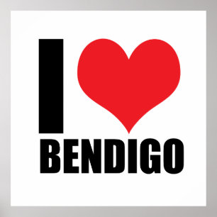 I love Bendigo Poster
