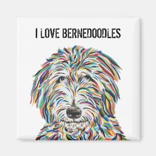 I Love Bernedoodles Magnet