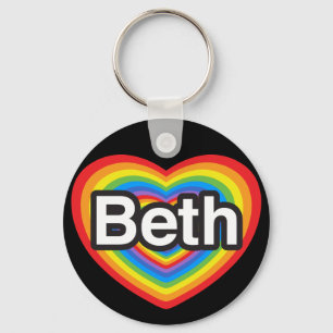 I love Beth. I love you Beth. Heart Keychain