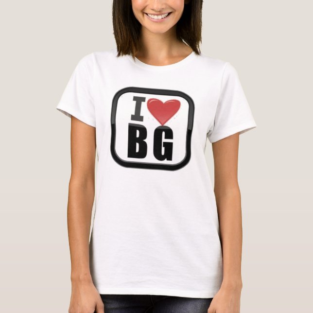"I LOVE BG"   SHIRT (Front)