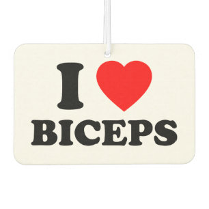 I Love Biceps Funny Girls Night Social Gym Gift  Air Freshener