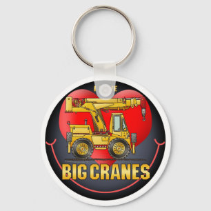 I Love Big Cranes Key Chain