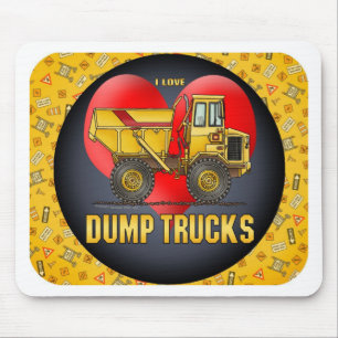 I Love  Big Dump Trucks Mouse Pad