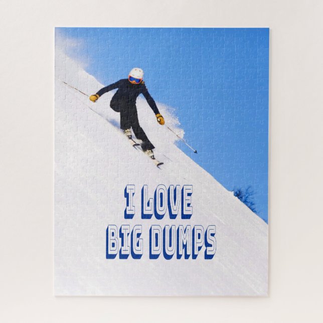 I Love Big Dumps Snow Ski Downhill Jigsaw Puzzle (Vertical)