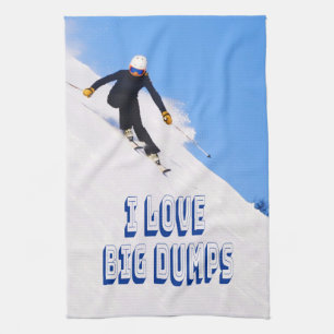 I Love Big Dumps Snow Ski Downhill Kitchen Towel