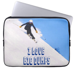 I Love Big Dumps Snow Ski Downhill Laptop Sleeve