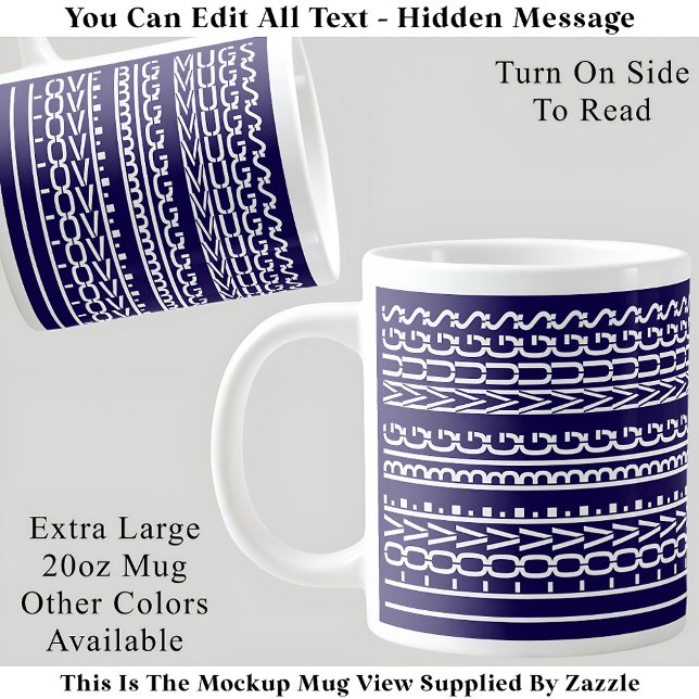 I Love Big Mugs Hidden Message 157N Funny Novelty (Creator Uploaded)