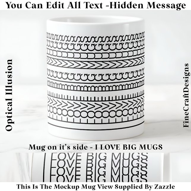 I Love Big Mugs Message caché, Citation personnali (Créateur téléchargé)