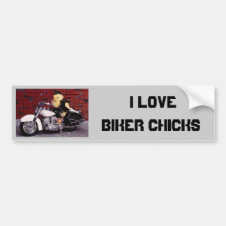I Love Biker Chicks Bumper Sticker