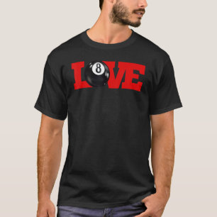 I love billiards 8 ball Pool Player Carom English T-Shirt