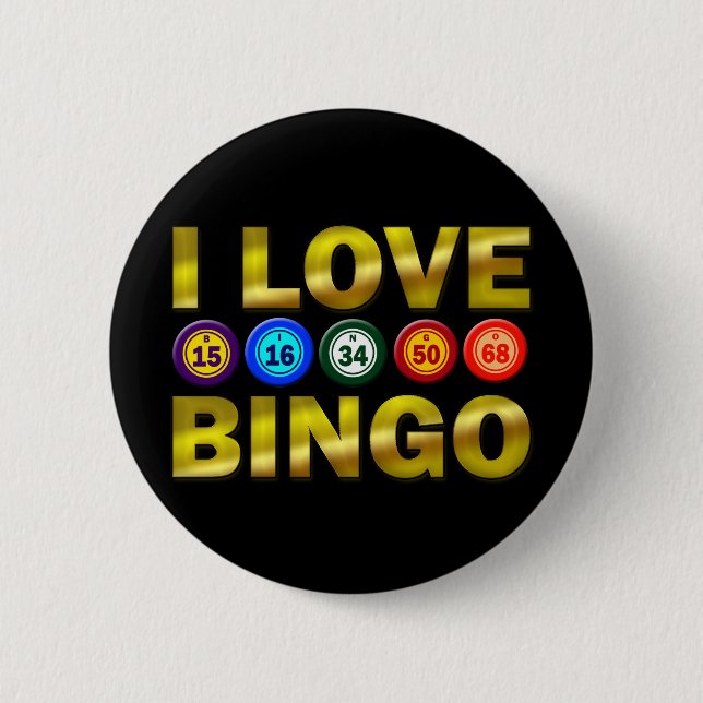 I LOVE BINGO 2 INCH ROUND BUTTON (Front)
