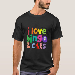I Love Bingo and Cats Cute Animal Bingo Design T-Shirt