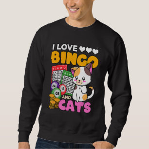 I Love Bingo And Cats Gambling Player Kitty Sweatshirt