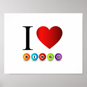 I love bingo poster