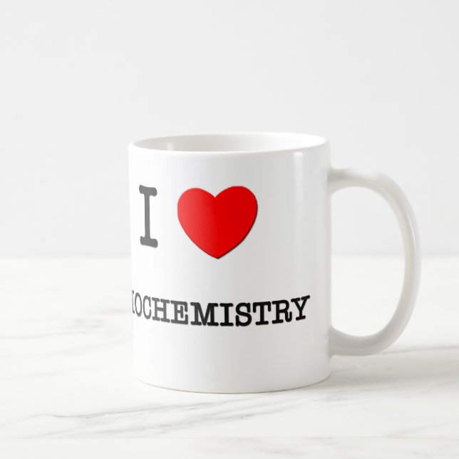 I Love BIOCHEMISTRY Coffee Mug (Right)