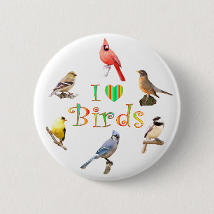 I LOVE BIRDS 2 INCH ROUND BUTTON