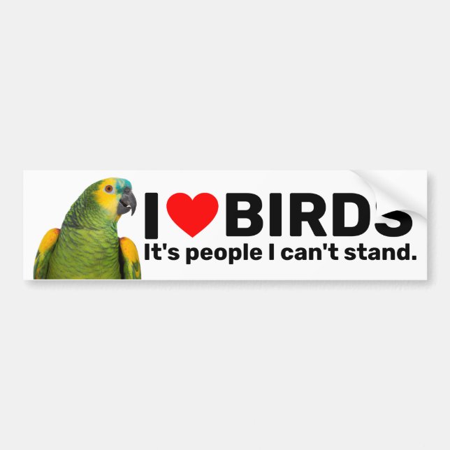 I Love Birds Parrot Bumper Sticker (Front)
