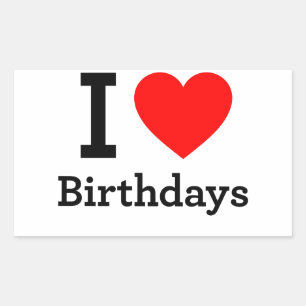 I Love Birthdays Sticker