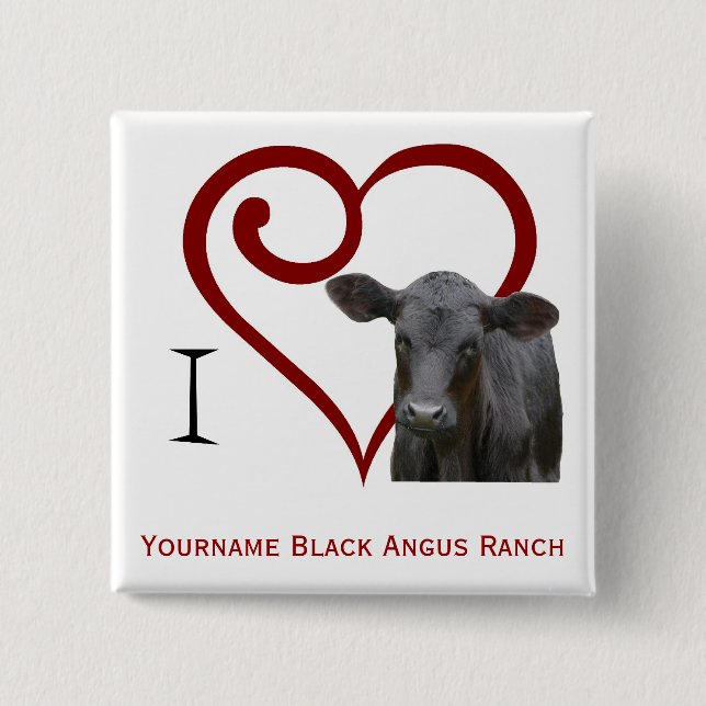 I love Black Angus Beef 2 Inch Square Button (Front)