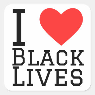 I love black lives square sticker