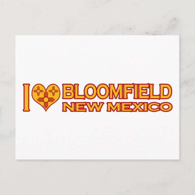 I Love Bloomfield, NM Postcard (Front)