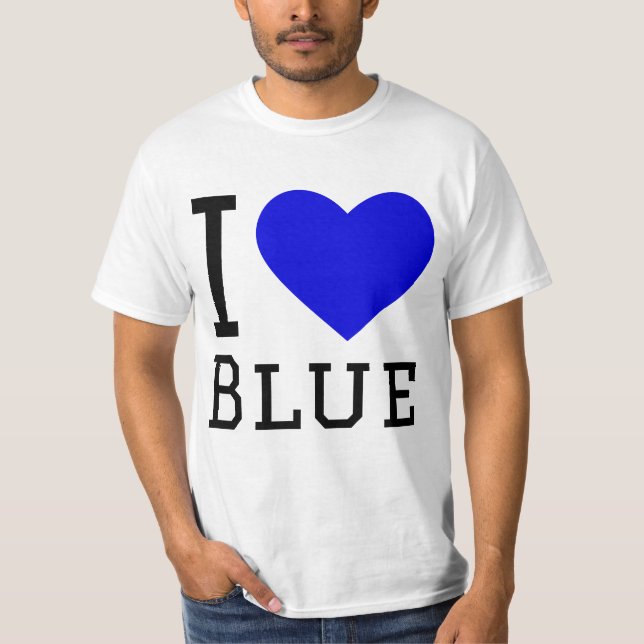 I love blue T-Shirt (Front)