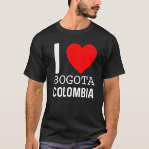 I Love Bogota Colombia Flag Map Colombian Pride Ca T-Shirt