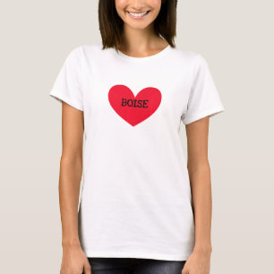 I Love Boise Hometown Idaho Home State Id Resident T-Shirt