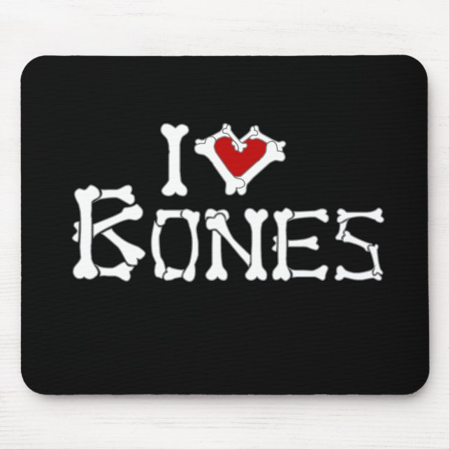 I Love Bones Mouse Pad (Front)