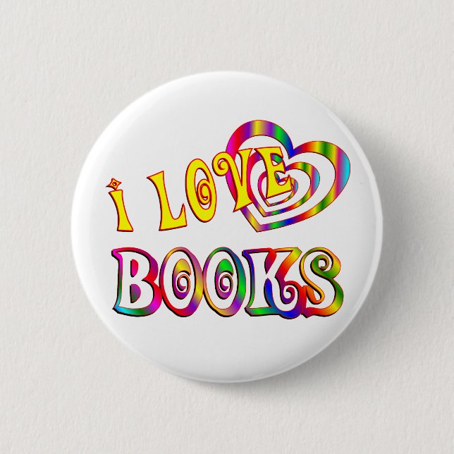 I Love Books 2 Inch Round Button (Front)