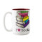 I Love Books Mug Grammatical Art Coffee Mug Gifts
