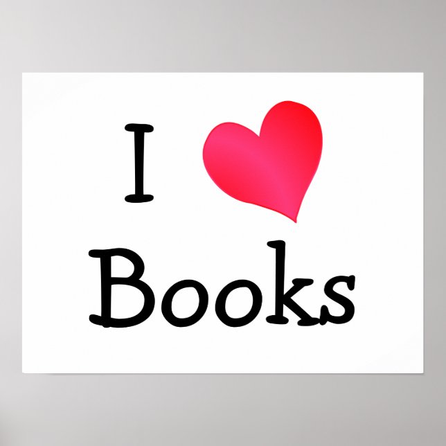 I Love Books Poster (Front)