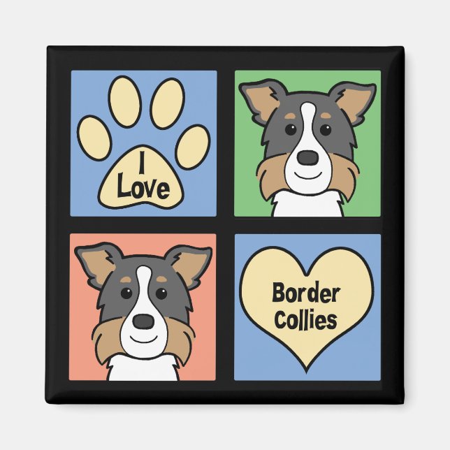 I Love Border Collies Magnet (Front)