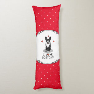 I Love Bostons Boston Terriers (black & white) Body Pillow