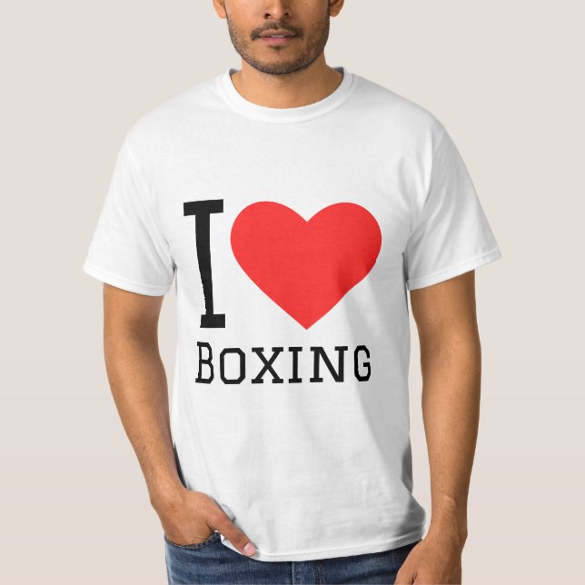 I love boxing T-Shirt (Front)