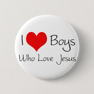 I love boys who love jesus 2 inch round button