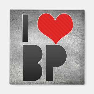 I Love BP Magnet