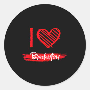 I Love Bradenton I Heart Bradenton  Classic Round Sticker