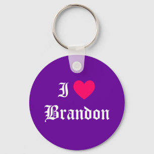 I Love Brandon Keychain