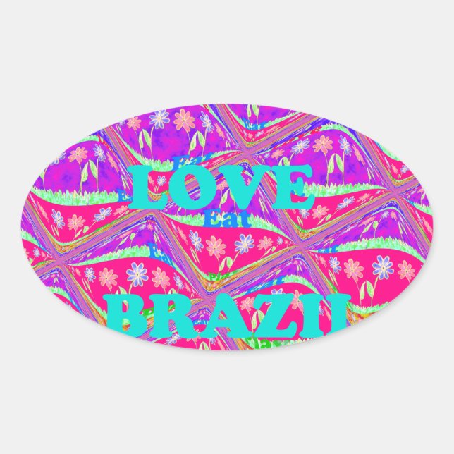 I love Brazil: Beautiful Samba traditional colours Oval Sticker (Front)