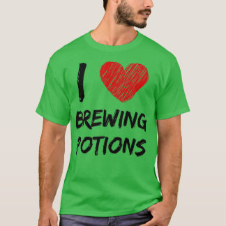 I Love Brewing Potions T T-Shirt