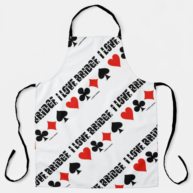 I Love Bridge Four Card Suits Bridge Game Attitude Apron (Front)
