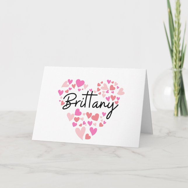 I love Brittany - hearts for Brittany Note Card (Front)