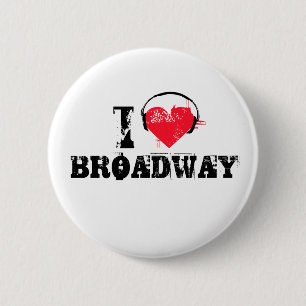 I love broadway 2 inch round button
