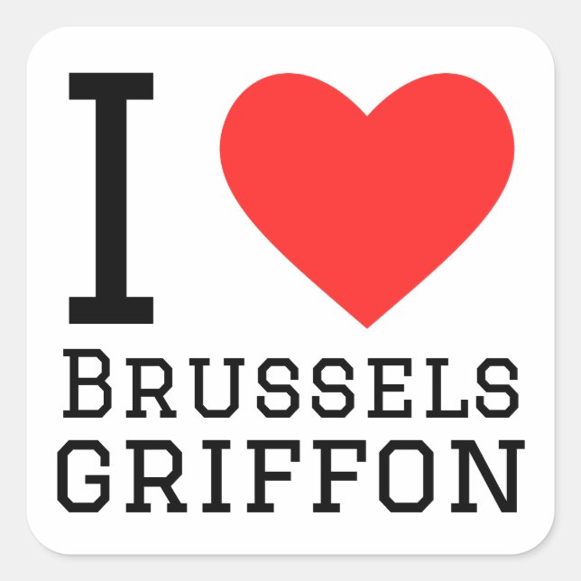 I love Brussels griffon  Square Sticker (Front)