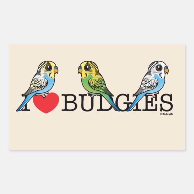 I Love Budgies Sticker (Front)