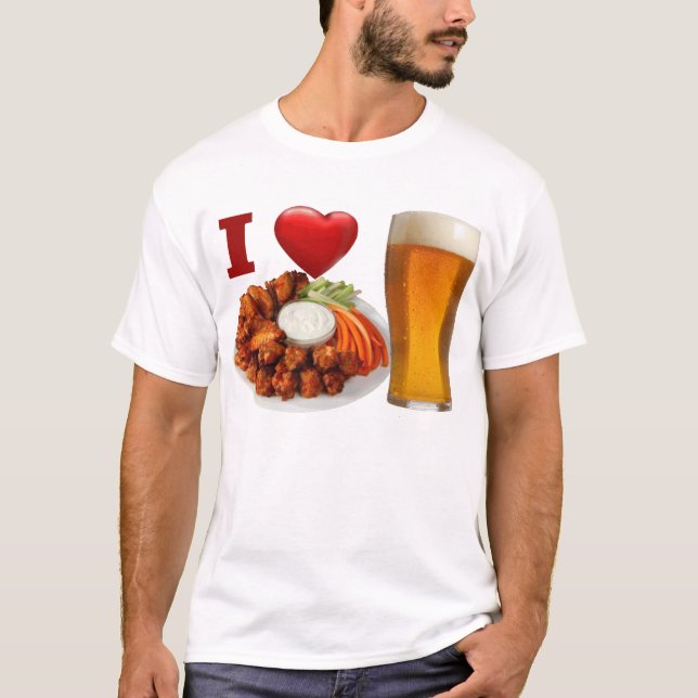 I love buffalo wings and Beer T-shirt (Front)