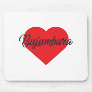 I Love Bujumbura - Burundi Mouse Pad