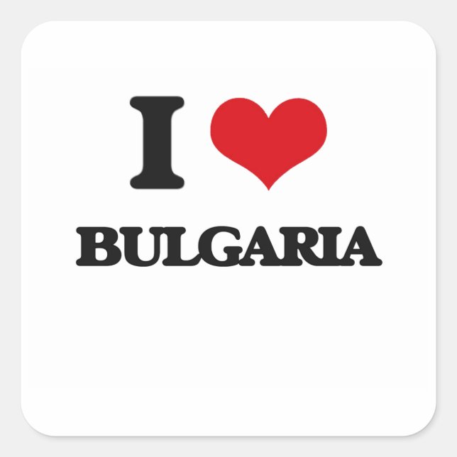 I Love Bulgaria Square Sticker (Front)